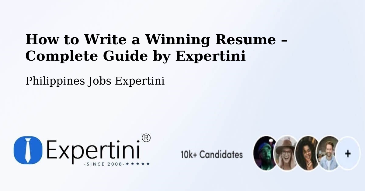 Resume Writing Guide for Job Seekers – Batitang - Batitang, Philippines Jobs Expertini